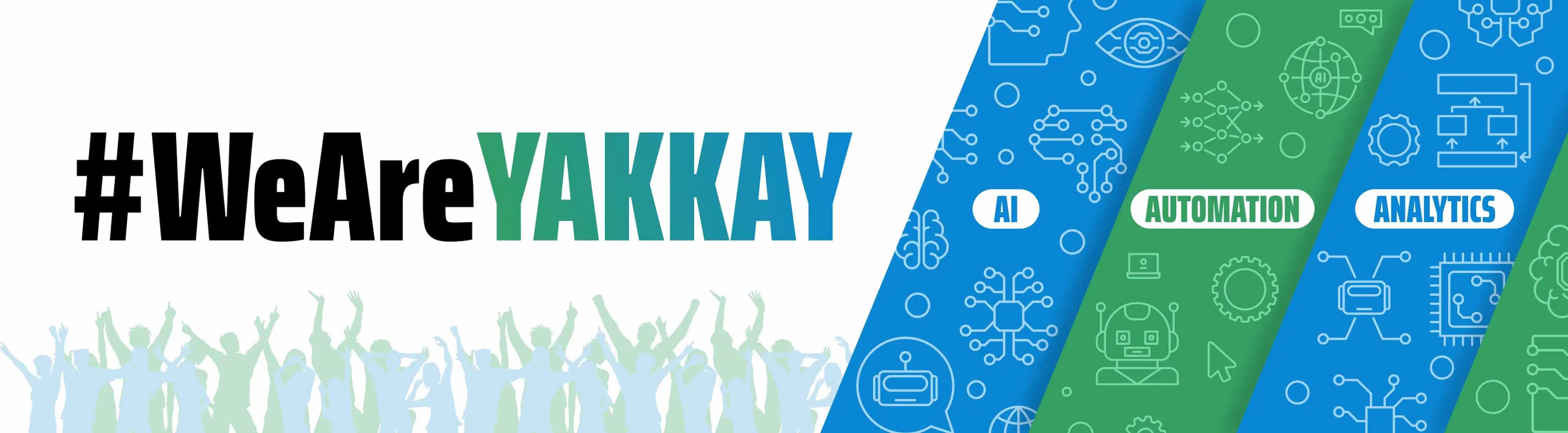 We Are Yakkay We Are Yakkay